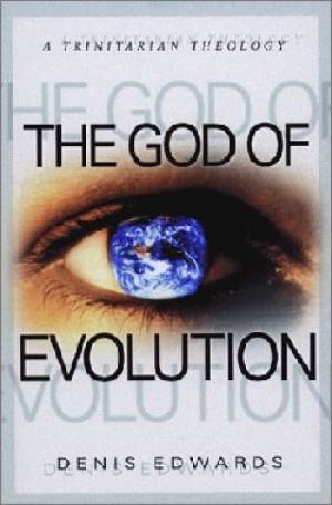 The God of Evolution By Denis Edwards (Paperback) 9780809138548