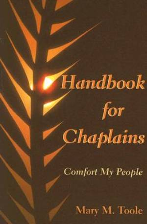 Handbook for Chaplains By Mary Toole (Paperback) 9780809143863