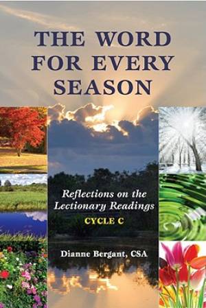 The Word for Every Season By Dianne Bergant (Paperback) 9780809146079