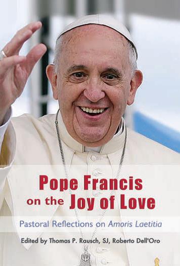 Pope Francis on the Joy of Love By Thomas P Rausch SJ Roberto Dell'Oro