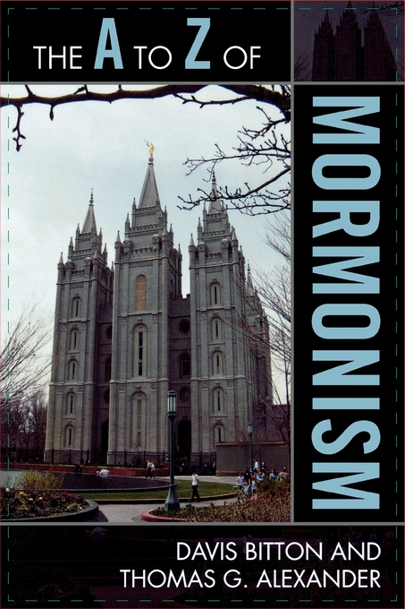 The A to Z of Mormonism By Davis Bitton (Paperback) 9780810868977