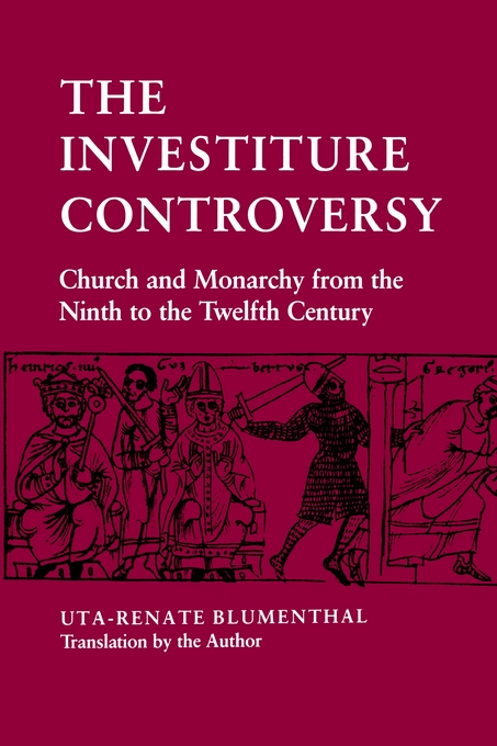 The Investiture Controversy By Uta-Renate Blumenthal (Paperback)