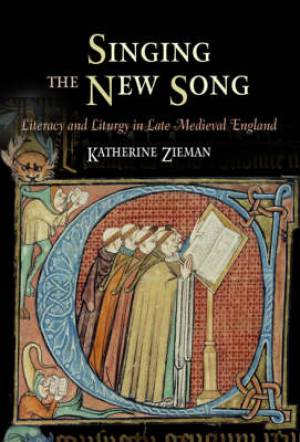 Singing the New Song By Katherine Zieman (Hardback) 9780812240511