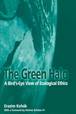 The Green Halo By Erazim Kohak (Paperback) 9780812694116