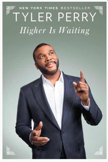 Higher Is Waiting By Tyler Perry (Hardback) 9780812989342