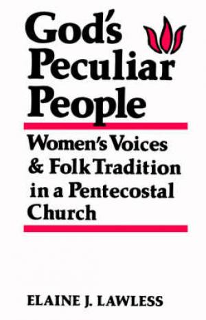 God's Peculiar People By Elane J Lawless (Paperback) 9780813191416