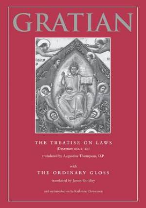 The Treatise on Laws By Gratian (Paperback) 9780813207865