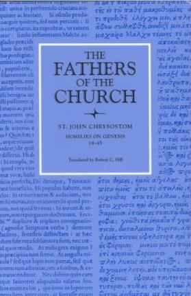 St John Chrysostom - Homilies on Genesis By HILL (Paperback)