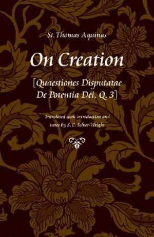 On Creation By Thomas Aquinas (Paperback) 9780813217987