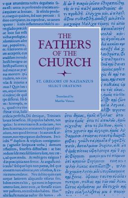 Select Orations By Saint Gregory of Nazianzus (Paperback)