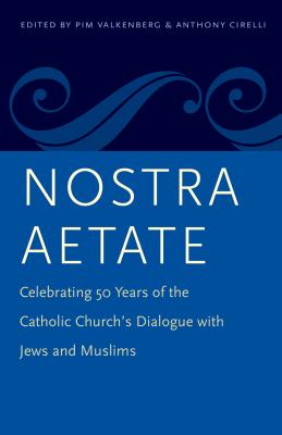 Nostra Aetate By Valkenberg Pim (Hardback) 9780813228785