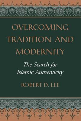 Overcoming Tradition and Modernity