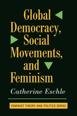 Global Democracy Social Movements and Feminism