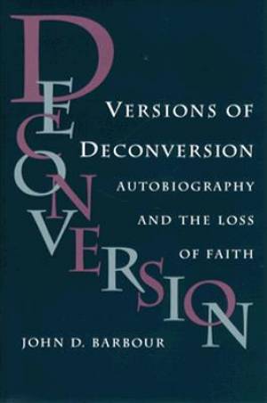 Versions of Deconversion By John D Barbour (Hardback) 9780813915463