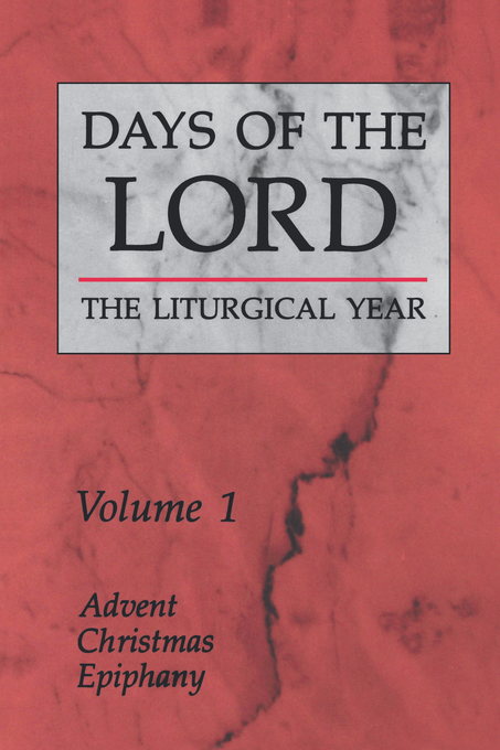 Days of the Lord Advent Christmas Epiphany By Various (Paperback)