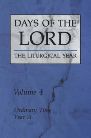 Days of the Lord Ordinary Time Year A By Liturgical Press (Paperback)