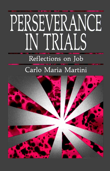 Perseverance in Trials By Carlo Martini (Paperback) 9780814620601