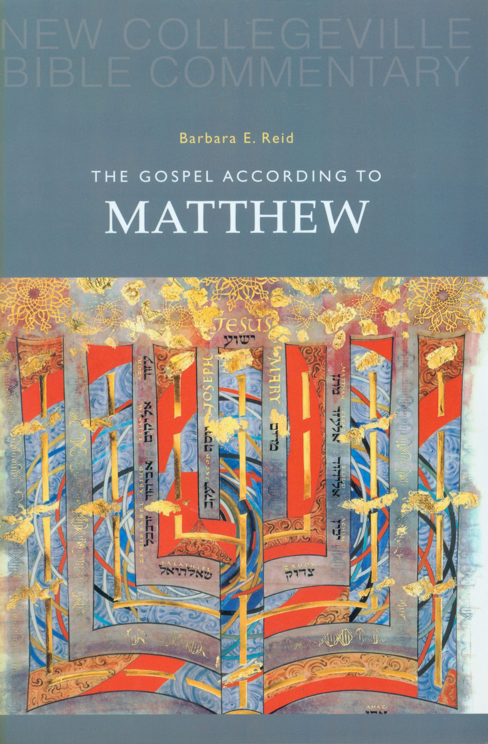 Matthew New Collegeville Bible Commentary By Barbara E Reid