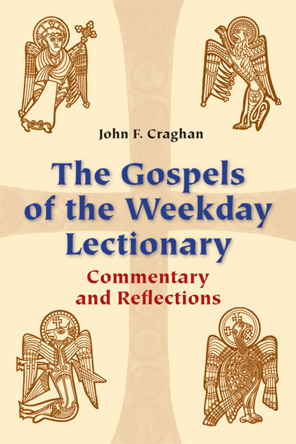 The Gospels of the Weekday Lectionary By John F Craghan (Paperback)