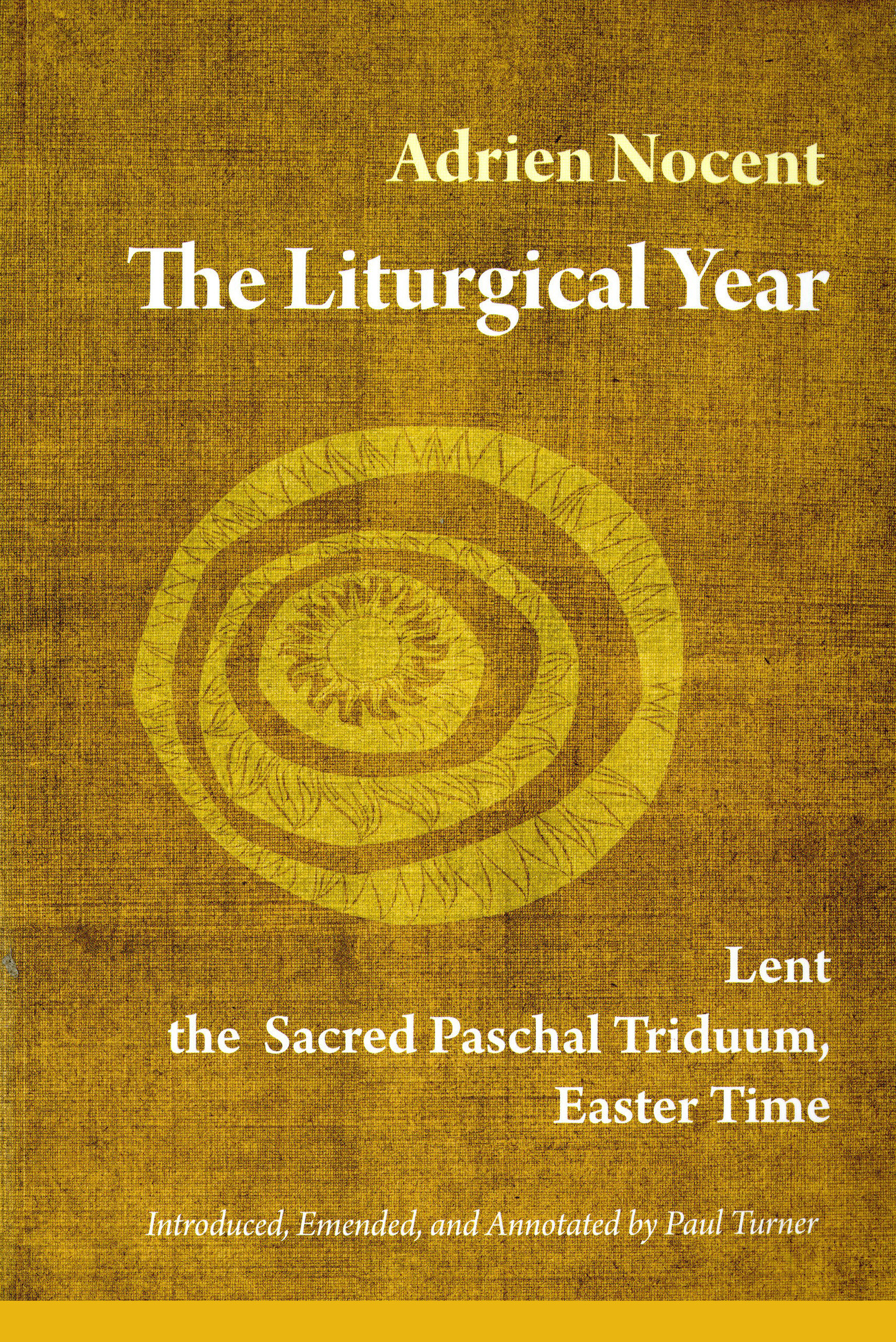 The Liturgical Year By Adrien Nocent (Paperback) 9780814635704