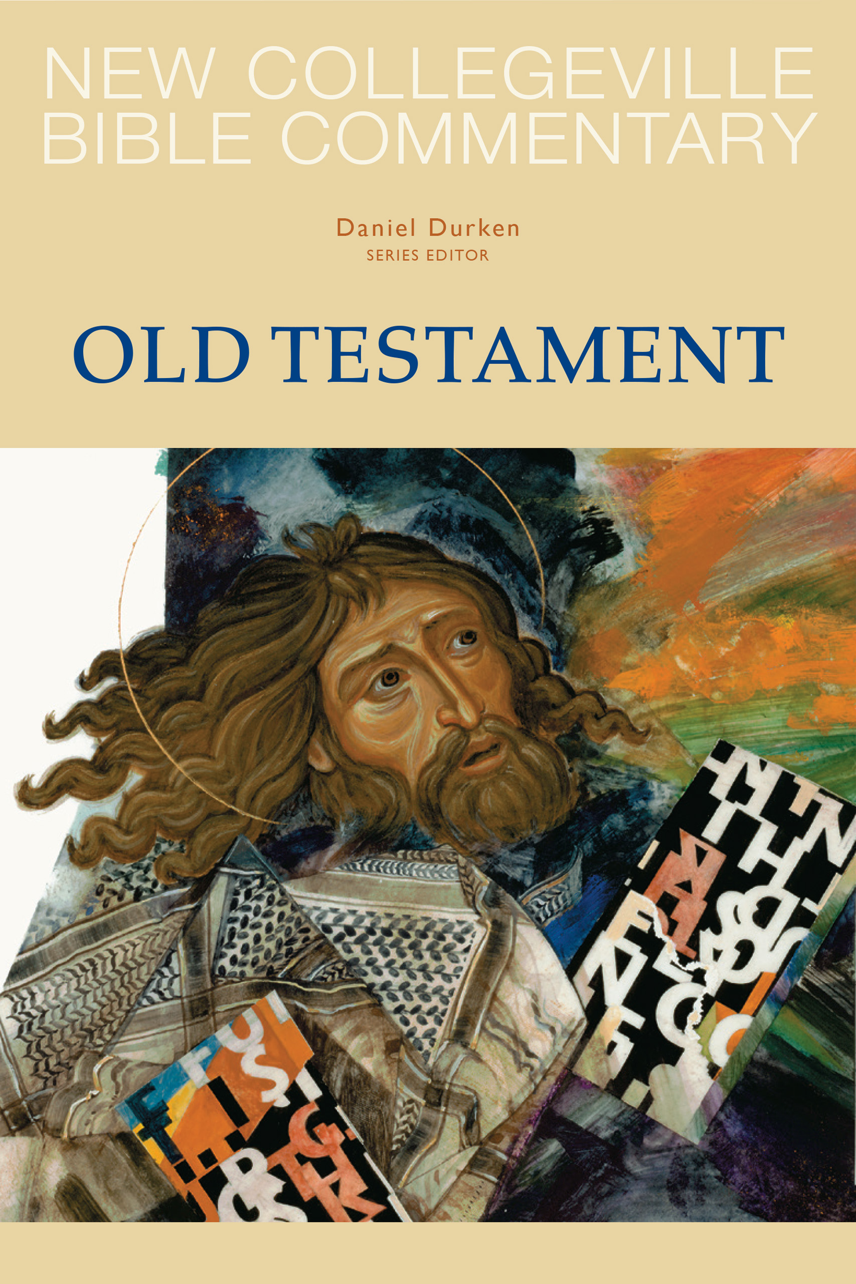 New Collegeville Bible Commentary Old Testament By Durken Daniel