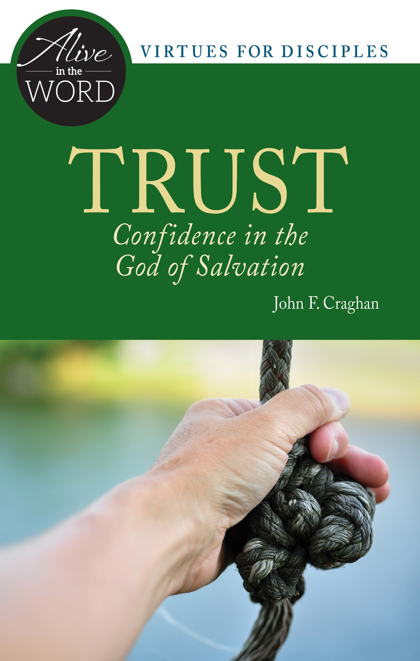 Trust Confidence in the God of Salvation