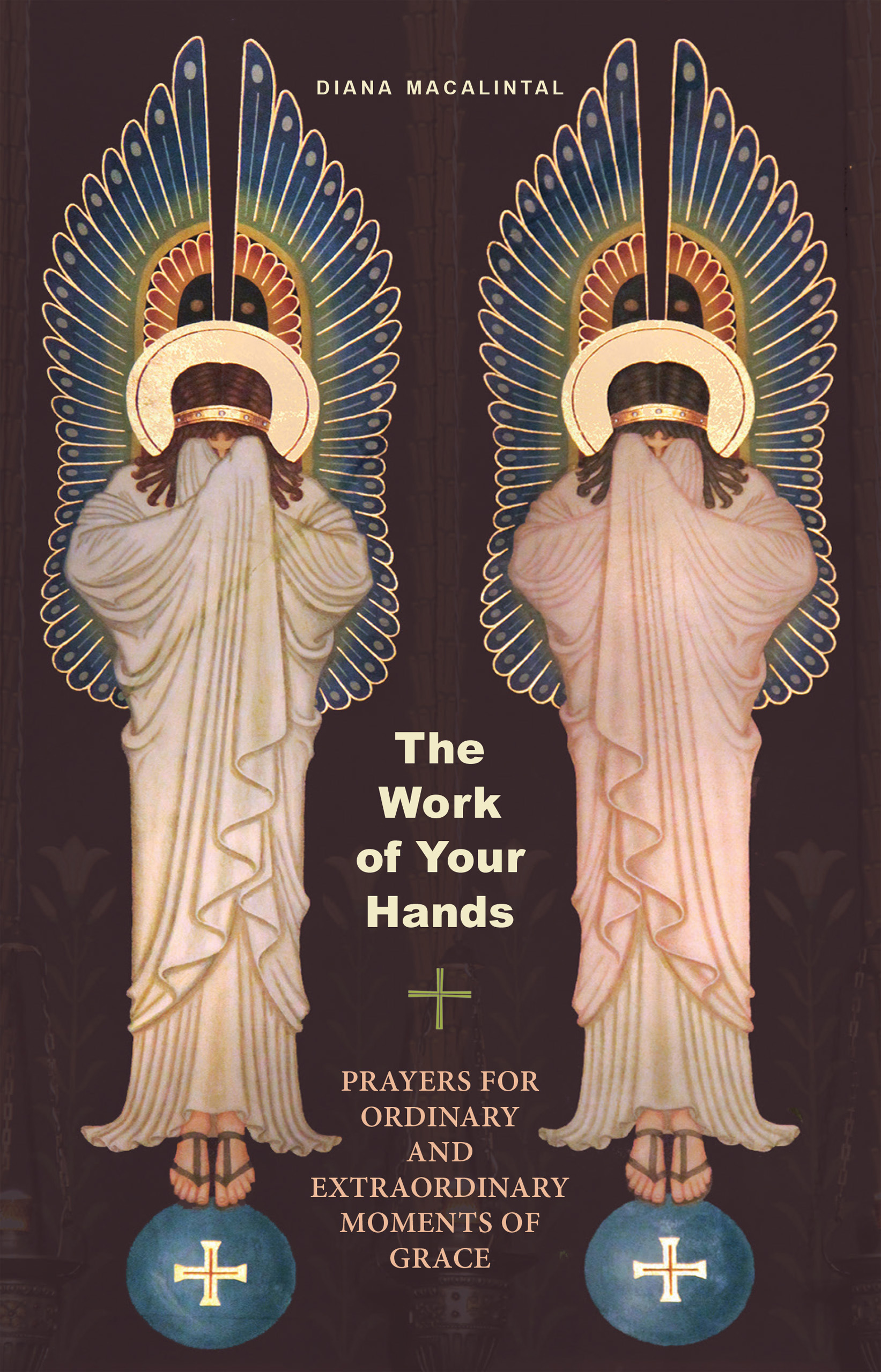 The Work of Your Hands By Diana Macalintal (Paperback) 9780814638033