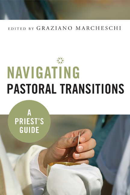 Navigating Pastoral Transitions By Graziano Marcheschi (Paperback)