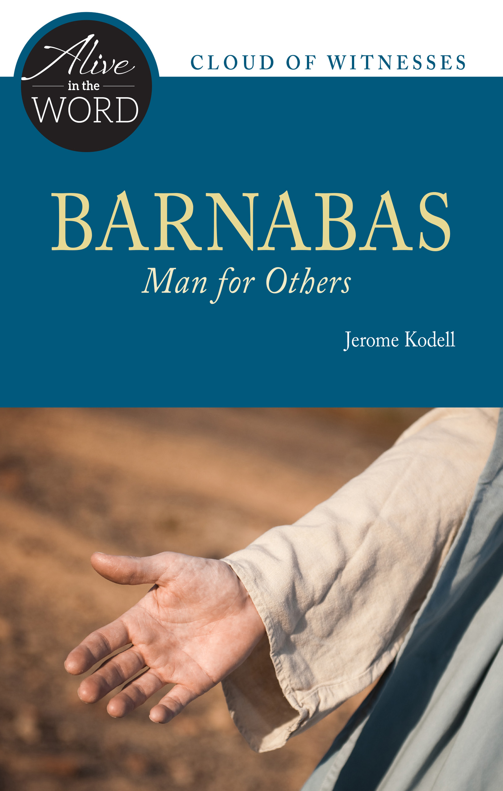 Barnabas Man for Others By Kodell Jerome (Paperback) 9780814644560