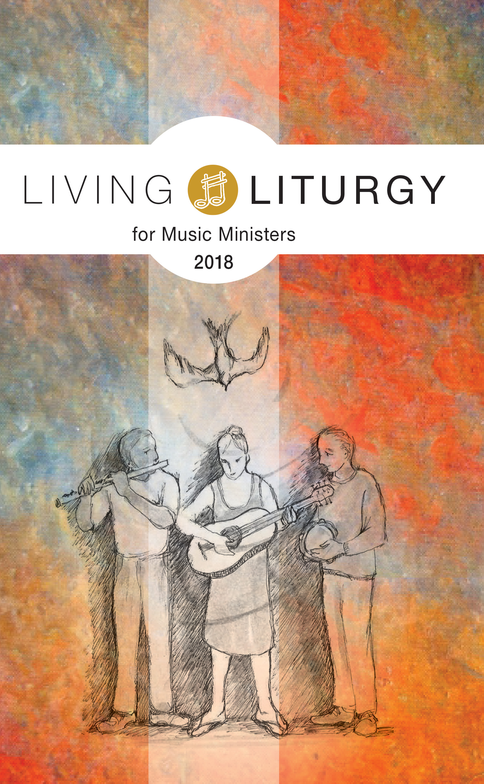 Living Liturgy Tm for Music Ministers (Paperback) 9780814647240