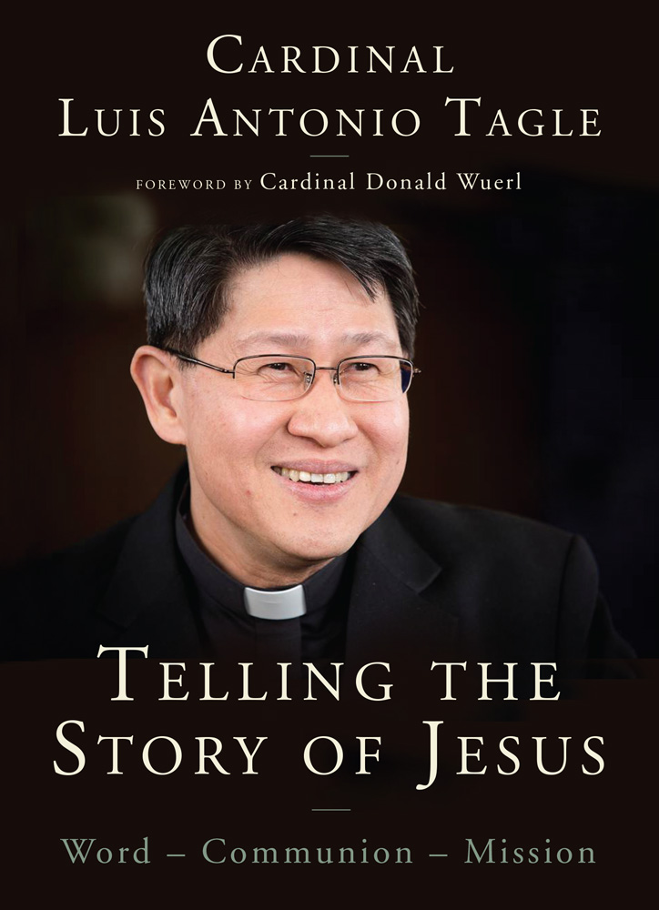 Telling the Story of Jesus By Luis Antonio G Tagle (Paperback)