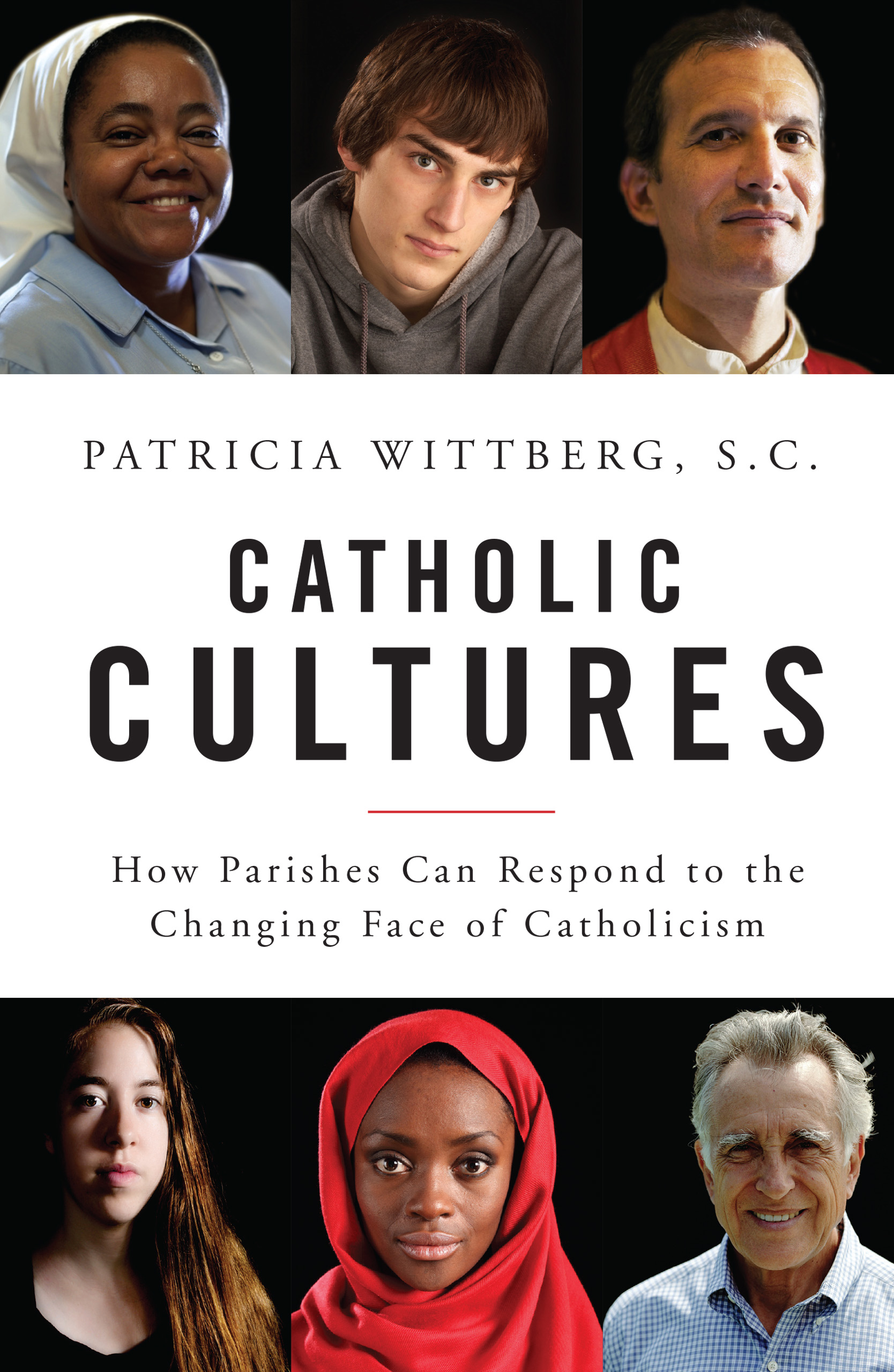 Catholic Cultures By Patricia Wittberg (Paperback) 9780814648582