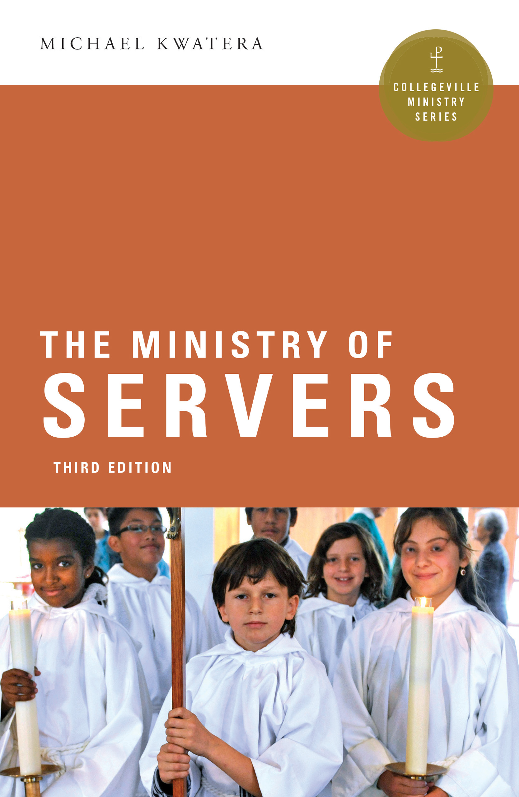 The Ministry of Servers By Michael Kwatera (Paperback) 9780814648728