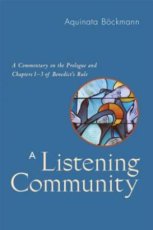 A Listening Community By Aquinata Bockmann (Paperback) 9780814649220