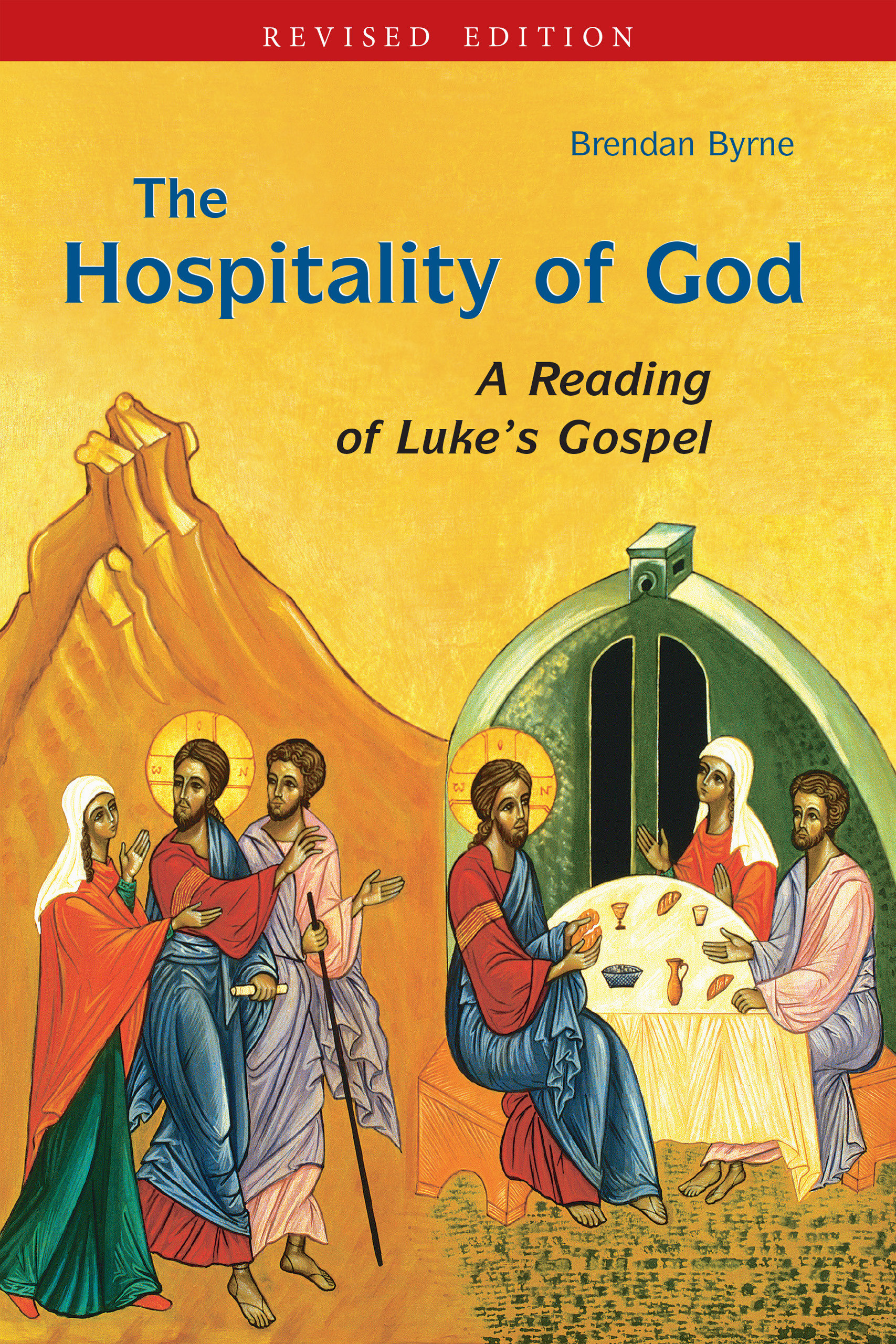 The Hospitality of God By Brendan Byrne (Paperback) 9780814649503