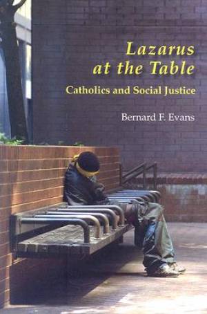 Lazarus at the Table By Bernard F Evans (Paperback) 9780814651148