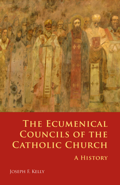 The Ecumenical Councils of the Catholic Church By Joseph F Kelly