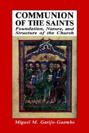 Communion of the Saints (Paperback) 9780814654965