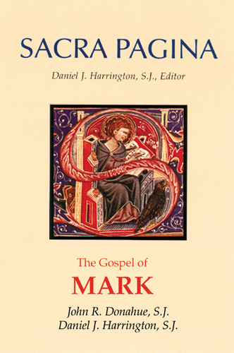 Mark Sacra Pagina By Daniel J Harrington John R Donahue (Hardback)