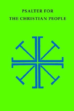 Psalter for the Christian People (Paperback) 9780814661345