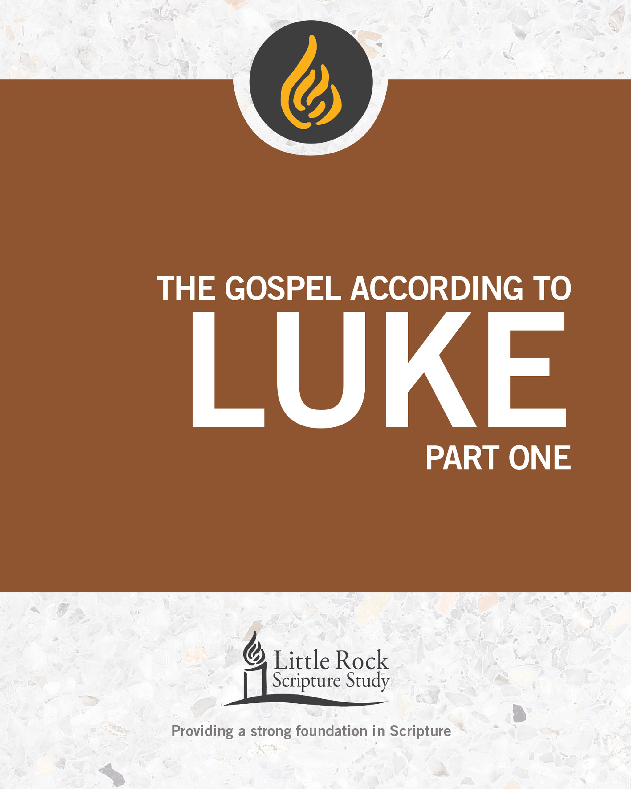 The Gospel According to Luke Part One