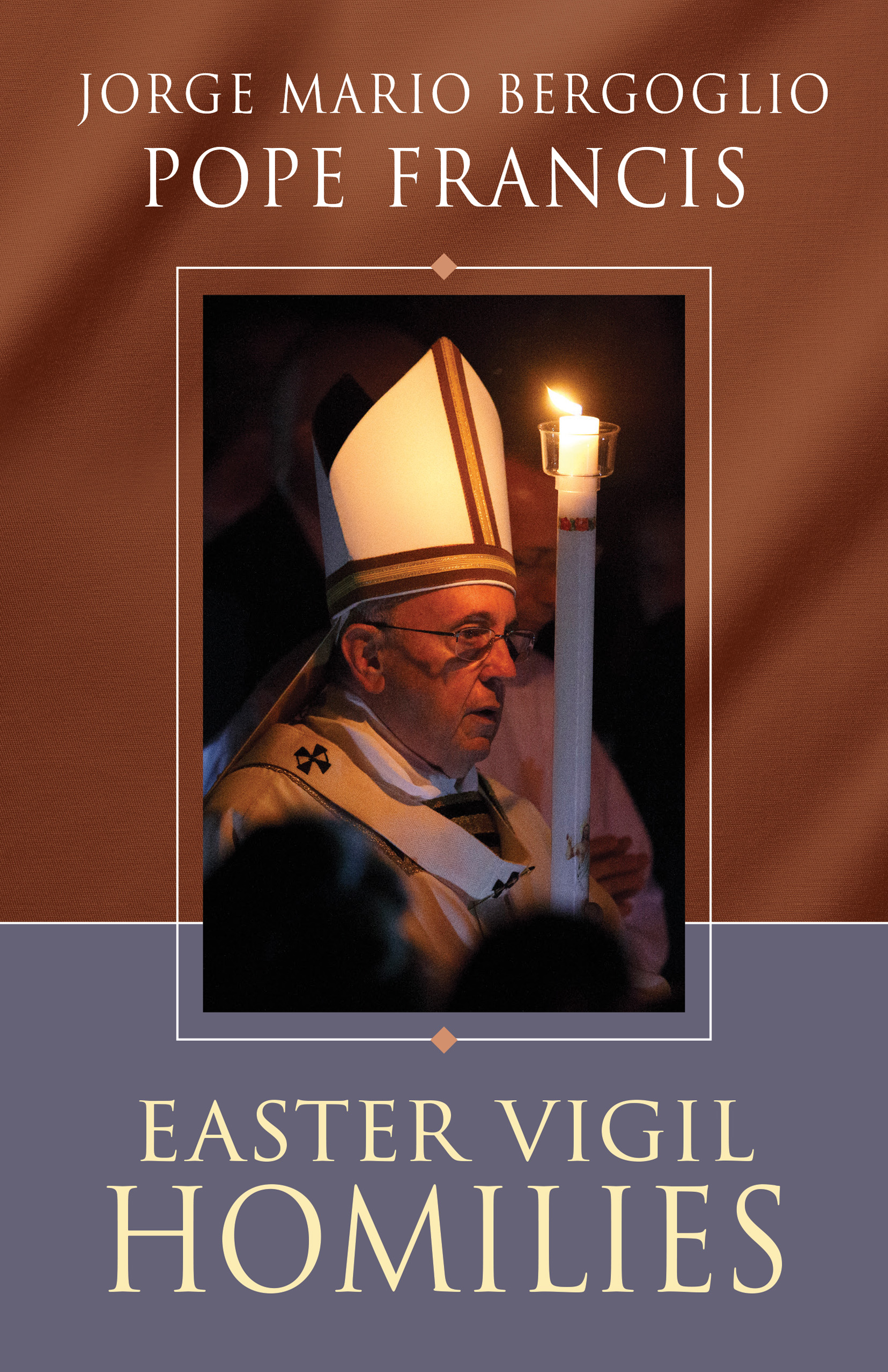 Easter Vigil Homilies By Pope Francis (Paperback) 9780814664100