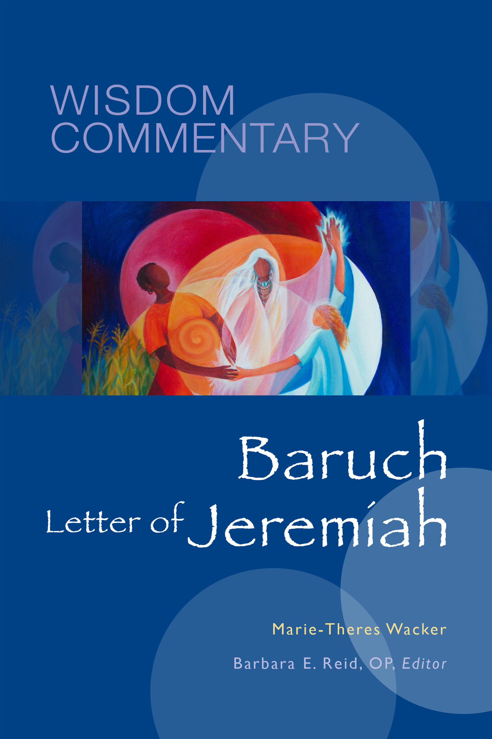 Baruch and the Letter of Jeremiah By Marie-Theres Wacker (Hardback)