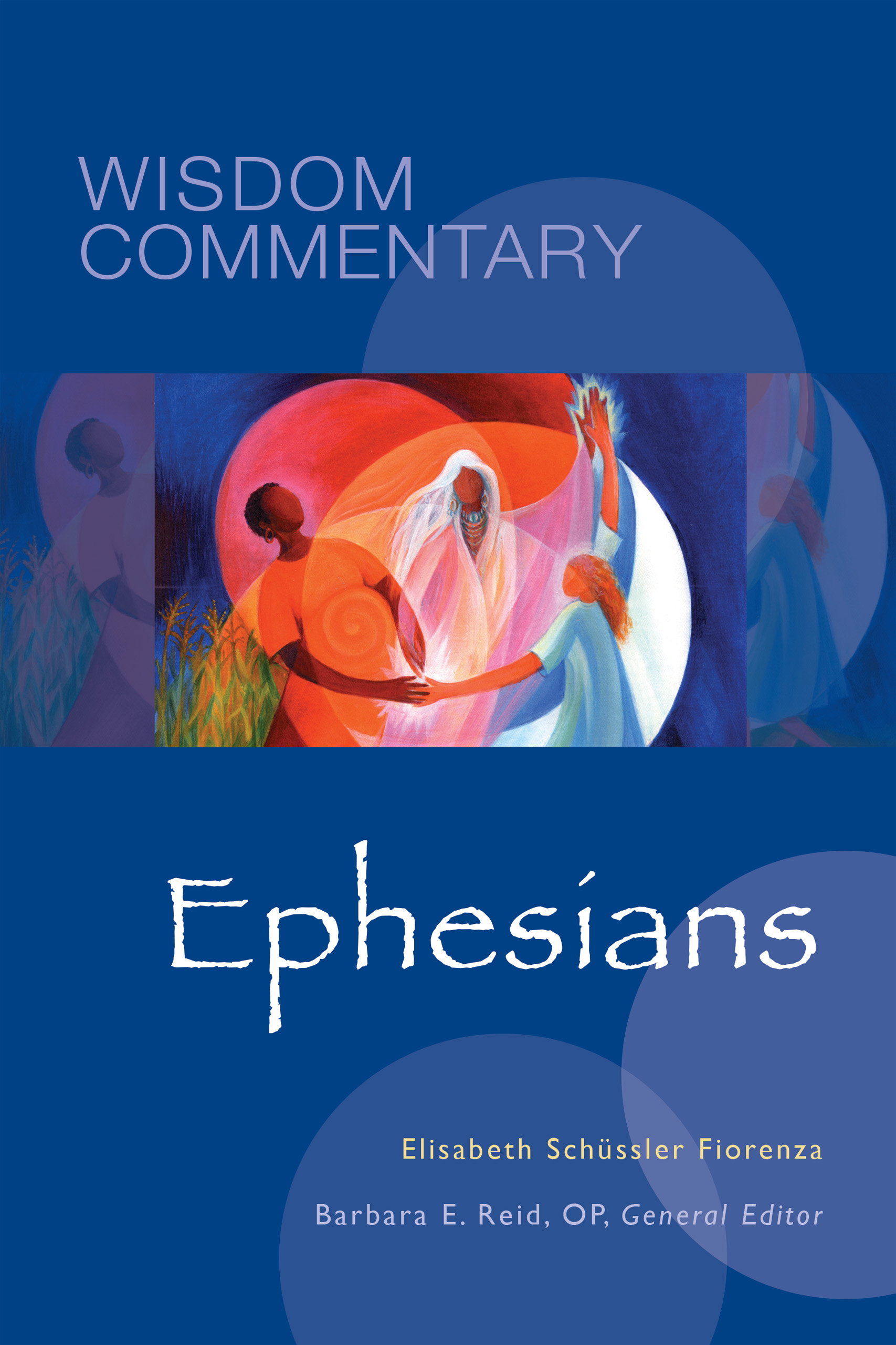 Ephesians Volume 50 By Schussler Fiorenza Elisabeth (Hardback)