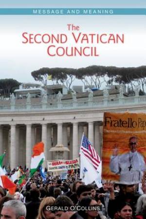 Second Vatican Council By Gerald O Collins SJ (Paperback)