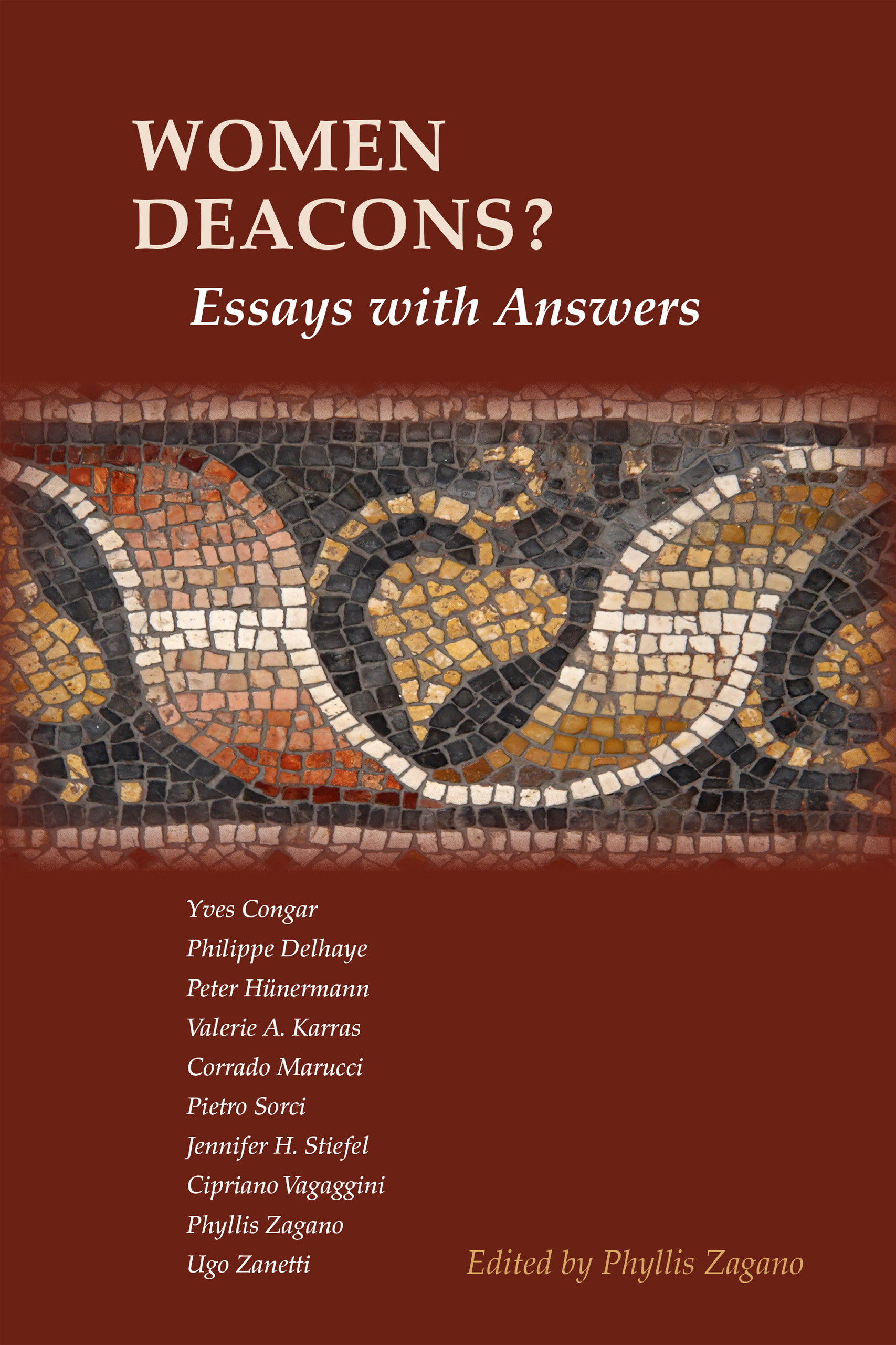 Women Deacons Essays with Answers By Zagano Phyllis (Paperback)