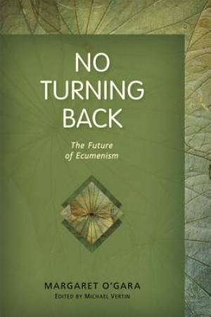 No Turning Back By Margaret O'Gara (Paperback) 9780814683132