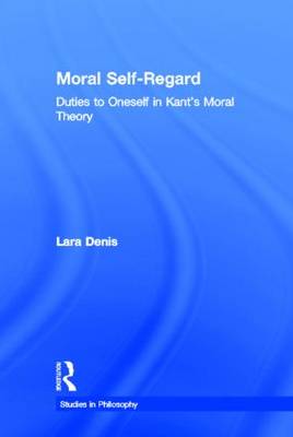 Moral Self-Regard By Lara Denis (Hardback) 9780815339670