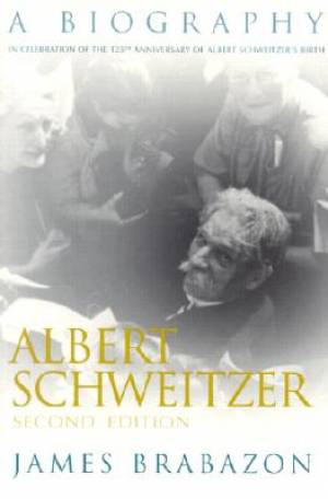 Albert Schweitzer By James Brabazon (Paperback) 9780815606758