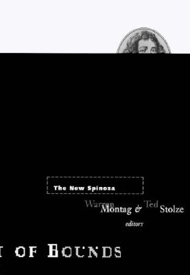 The New Spinoza Volume 11 By Warren Montag (Paperback) 9780816625413